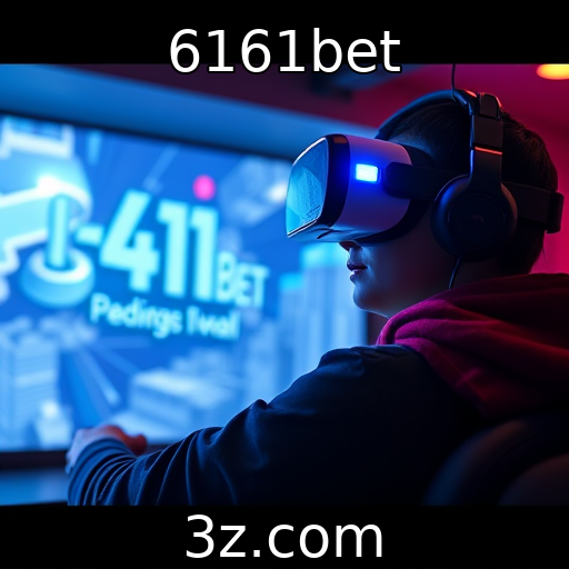 6161bet - Tecnologia de realidade virtual no setor de jogos